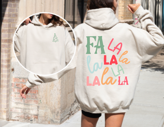 Fa la la la la Hoodie