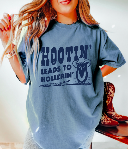 Hootin Leads to Hollerin' Comfort Colors