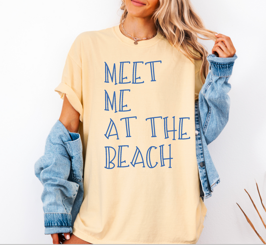 Meet Me at the Beach Comfort Colors