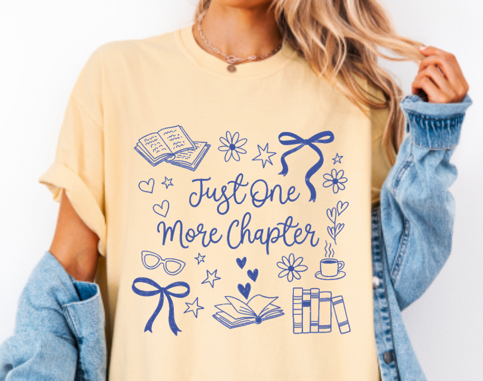 Just One More Chapter Comfort Colors