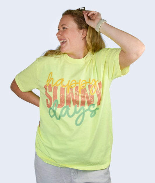 Happy Sunny Days Comfort Colors Tee