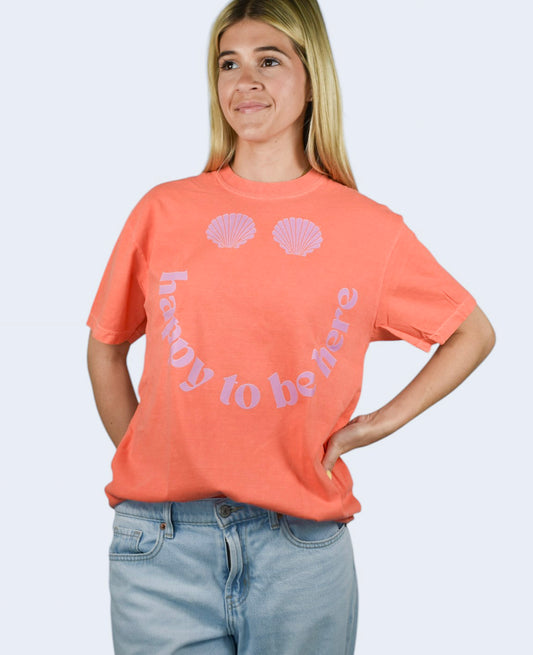 Happy to Be Here Comfort Colors Short Sleeve
