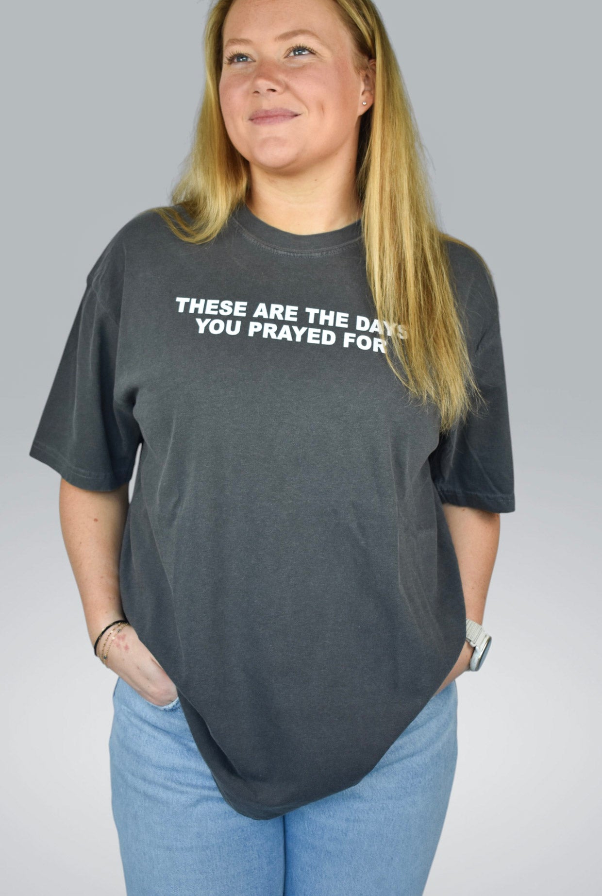 These are the Days you Prayed For Comfort Colors Tee