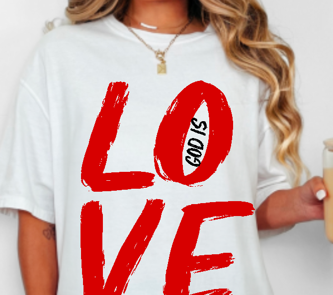 God is Love Comfort Colors