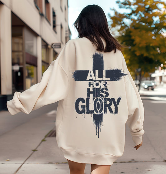 All For His Glory Hoodie